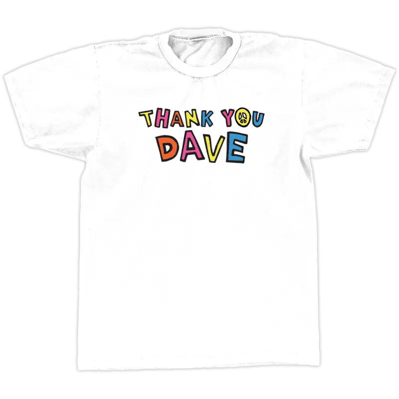 Thank You Dave White T-Shirt